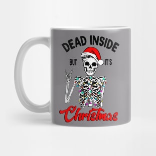 Dead Inside but It's Christmas Mug